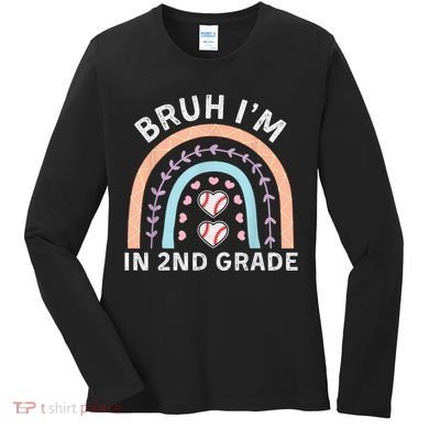 Bruh IM In 2nd Grade Back To School 2nd Grade Baseball Women's Long Sleeve Shirt