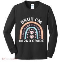 Bruh IM In 2nd Grade Back To School 2nd Grade Baseball Kids Long Sleeve Shirt thumb 0