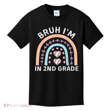 Bruh IM In 2nd Grade Back To School 2nd Grade Baseball Kids T-Shirt