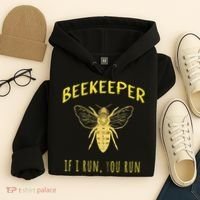 Beekeeper If I Run You Run Funny Beekeeping Lovers Hoodie thumb 4