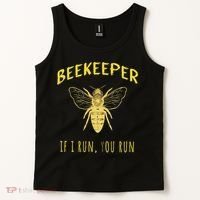 Beekeeper If I Run You Run Funny Beekeeping Lovers Tank Top thumb 2