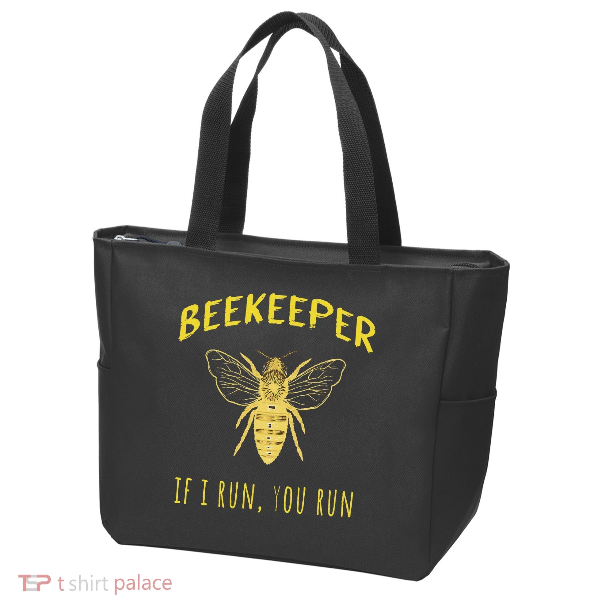 Beekeeper If I Run You Run Funny Beekeeping Lovers Tote Bag