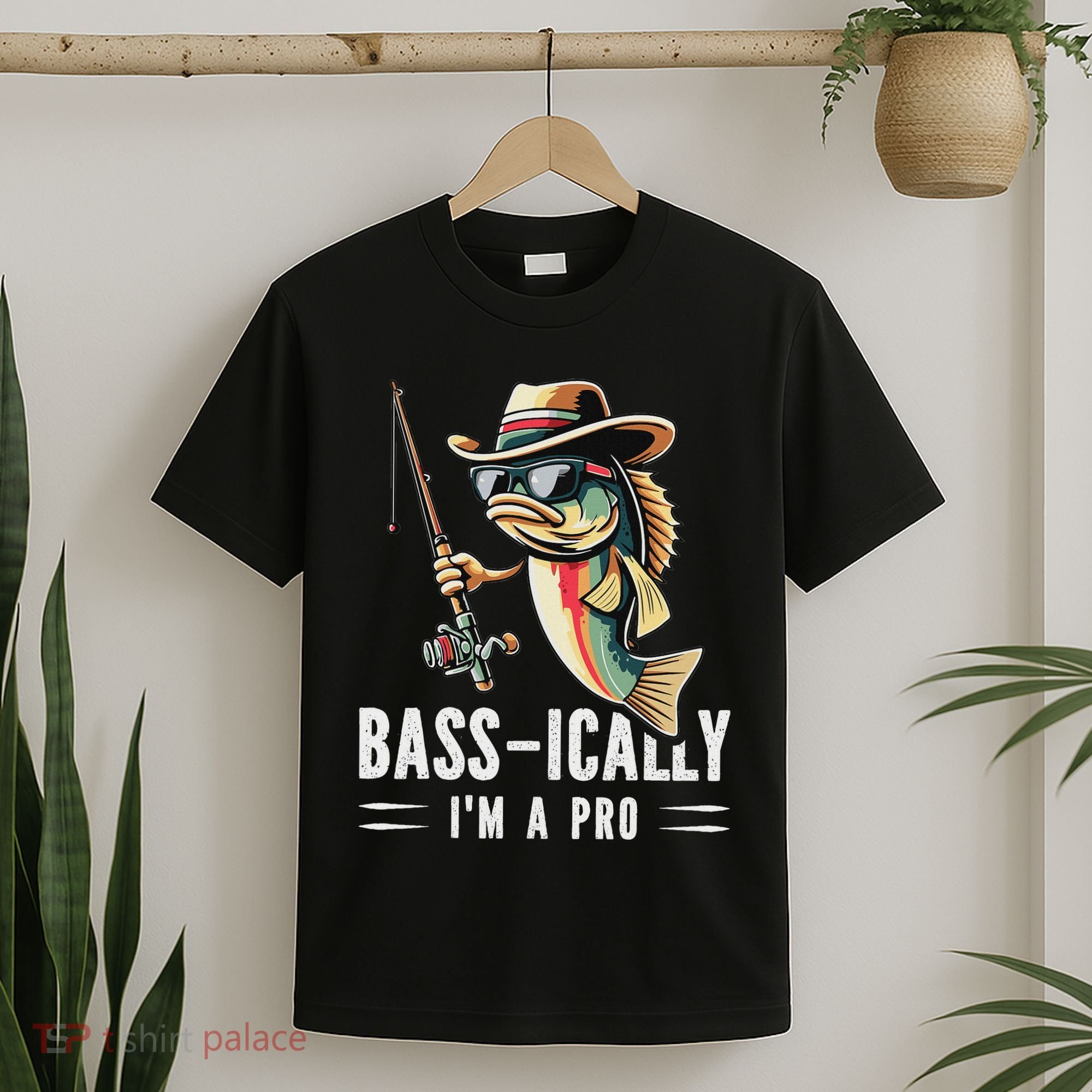 Bass Ically IM A Pro Bass Fishing Apparel For T-Shirt