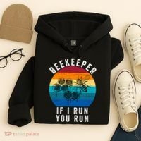 Beekeeper If I Run You Run Honeybees Apiculture Bee Keeper Beekeeping Bee Lovers Hoodie thumb 4