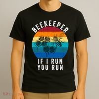 Beekeeper If I Run You Run Honeybees Apiculture Bee Keeper Beekeeping Bee Lovers T-Shirt thumb 3