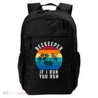 Beekeeper If I Run You Run Honeybees Apiculture Bee Keeper Beekeeping Bee Lovers Backpack thumb 0