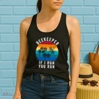 Beekeeper If I Run You Run Honeybees Apiculture Bee Keeper Beekeeping Bee Lovers Women's Tank Top thumb 2