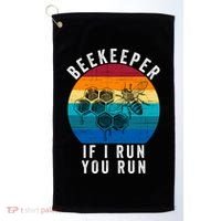 Beekeeper If I Run You Run Honeybees Apiculture Bee Keeper Beekeeping Bee Lovers Golf Towel thumb 0