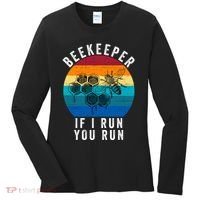 Beekeeper If I Run You Run Honeybees Apiculture Bee Keeper Beekeeping Bee Lovers Women's Long Sleeve Shirt thumb 0