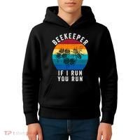 Beekeeper If I Run You Run Honeybees Apiculture Bee Keeper Beekeeping Bee Lovers Kids Hoodie thumb 4