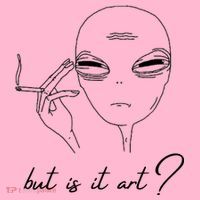 But Is It Art? Funny Smoking Alien Coaster thumb 2