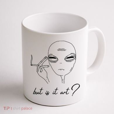 But Is It Art? Funny Smoking Alien Coffee Mug back