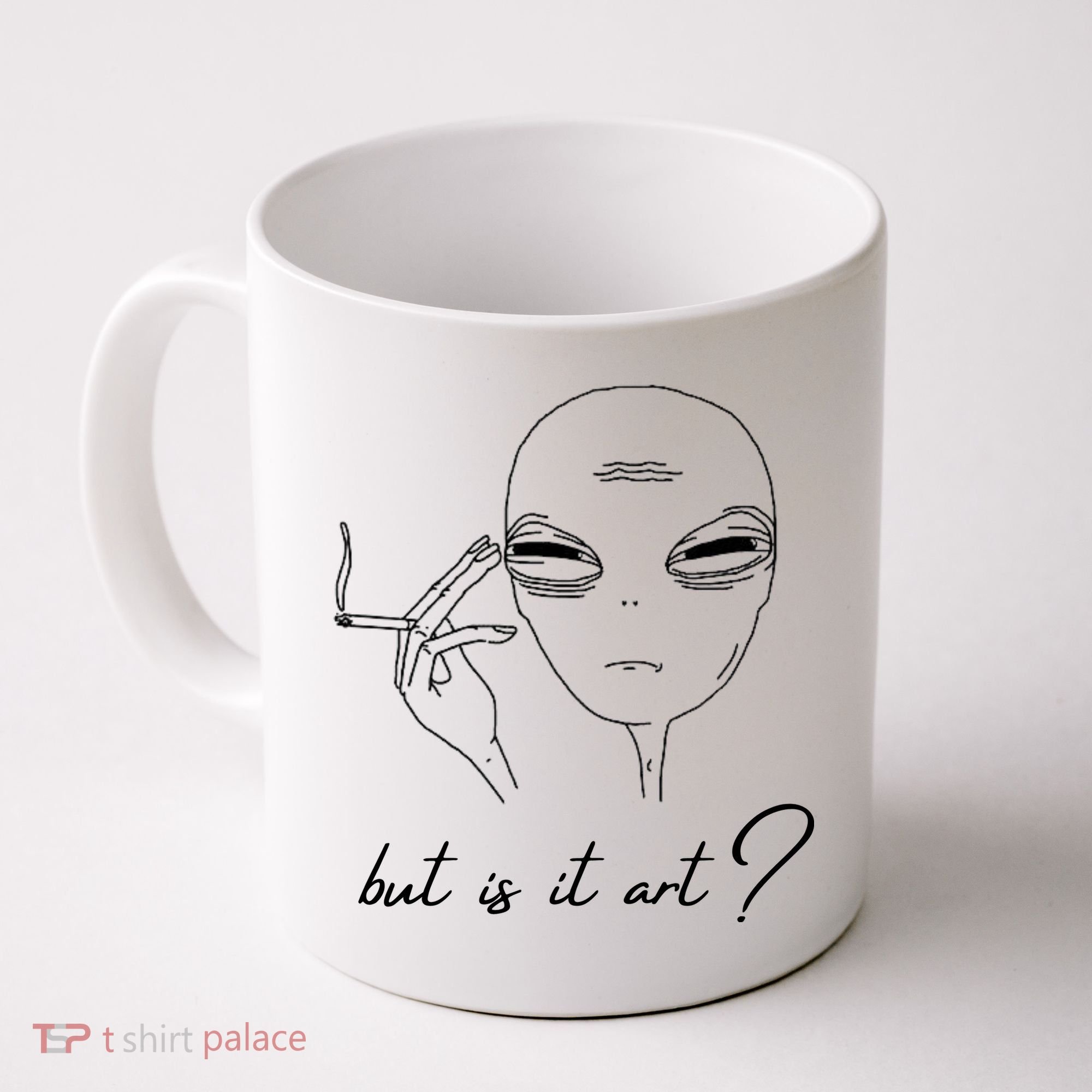 But Is It Art? Funny Smoking Alien Coffee Mug