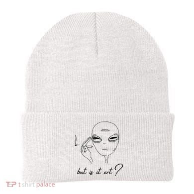 But Is It Art? Funny Smoking Alien Beanie