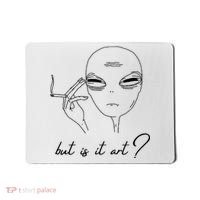 But Is It Art? Funny Smoking Alien Mousepad thumb 0