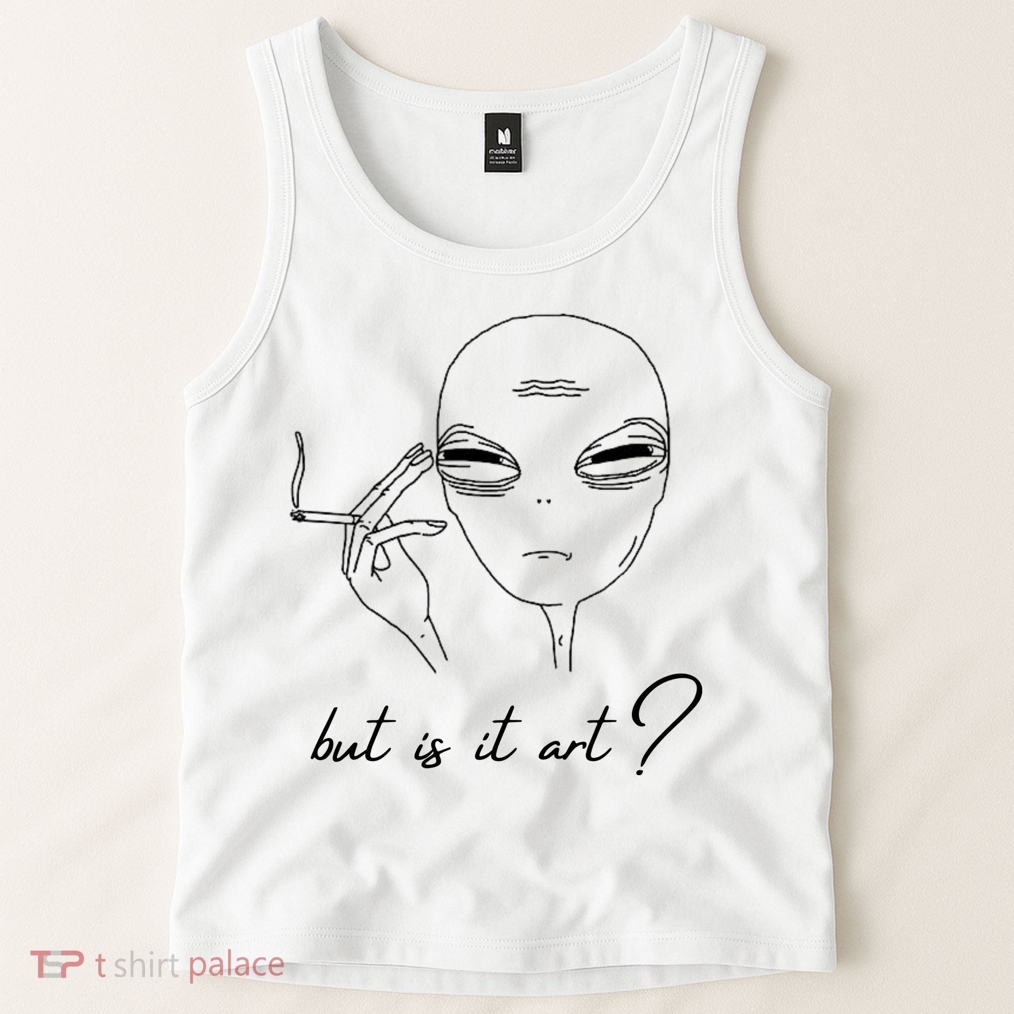 But Is It Art? Funny Smoking Alien Tank Top