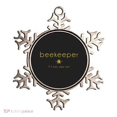 Bee If I Run You Run Beekeeper Apiarist Honey Ornament