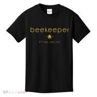 Bee If I Run You Run Beekeeper Apiarist Honey Kids T-Shirt thumb 0