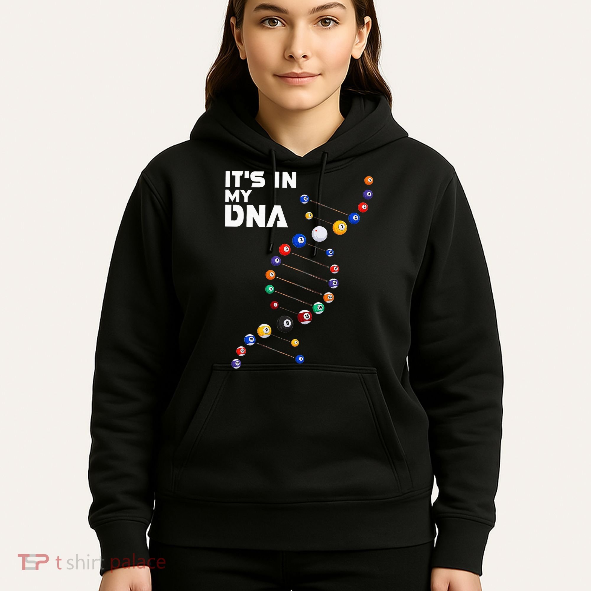 Billiards It's In My DNA  Pool Billiard Hoodie