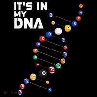 Billiards It's In My DNA  Pool Billiard Sweatshirt thumb 3