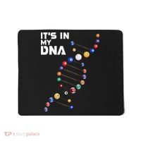 Billiards It's In My DNA  Pool Billiard Mousepad thumb 0