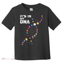 Billiards It's In My DNA  Pool Billiard Toddler T-Shirt thumb 0