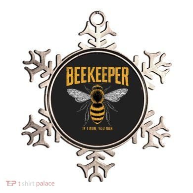 Beekeeper If I Run You Run Bee Keeper Beekeeping Bee Lovers Honeybees Apiculture Ornament