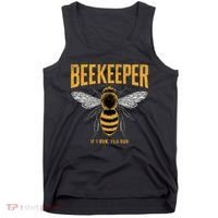 Beekeeper If I Run You Run Bee Keeper Beekeeping Bee Lovers Honeybees Apiculture Tank Top thumb 0