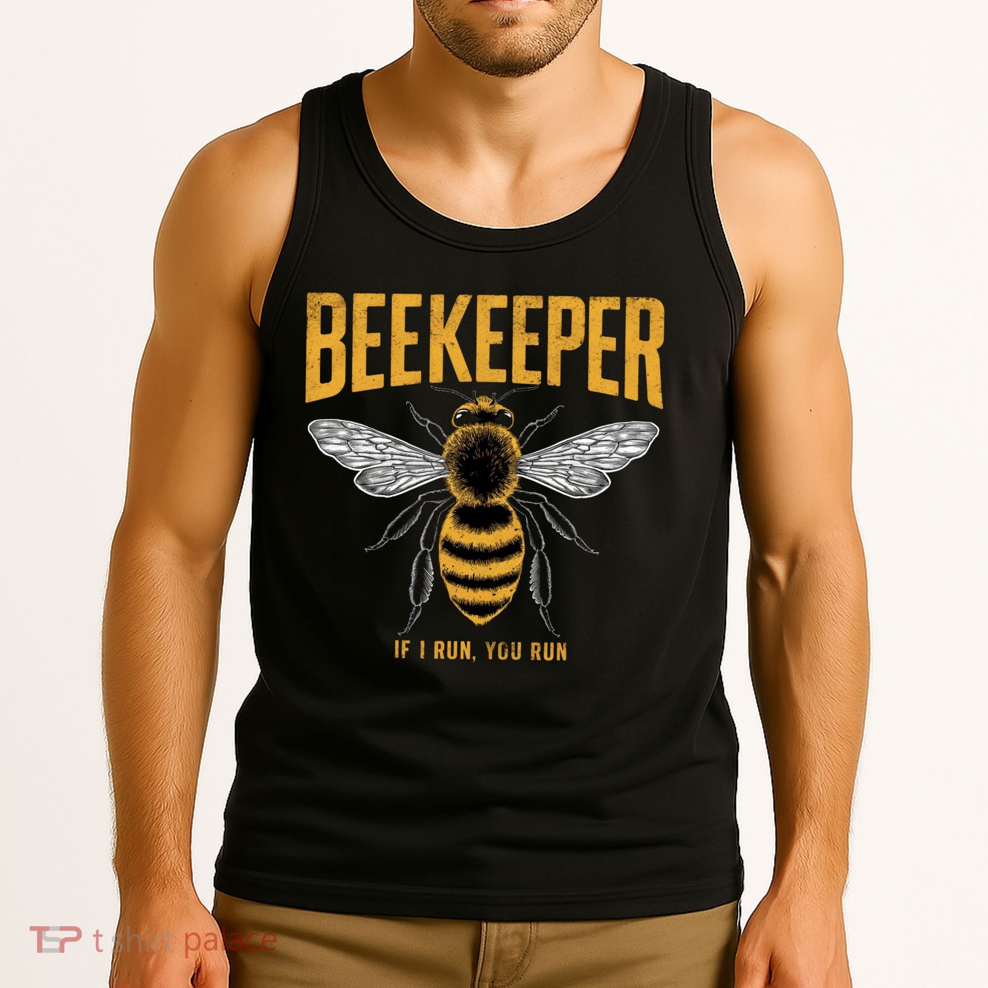 Beekeeper If I Run You Run Bee Keeper Beekeeping Bee Lovers Honeybees Apiculture Tank Top