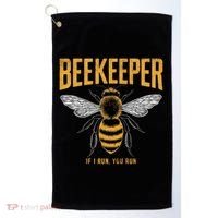 Beekeeper If I Run You Run Bee Keeper Beekeeping Bee Lovers Honeybees Apiculture Golf Towel thumb 0