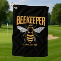Beekeeper If I Run You Run Bee Keeper Beekeeping Bee Lovers Honeybees Apiculture Golf Towel thumb 1