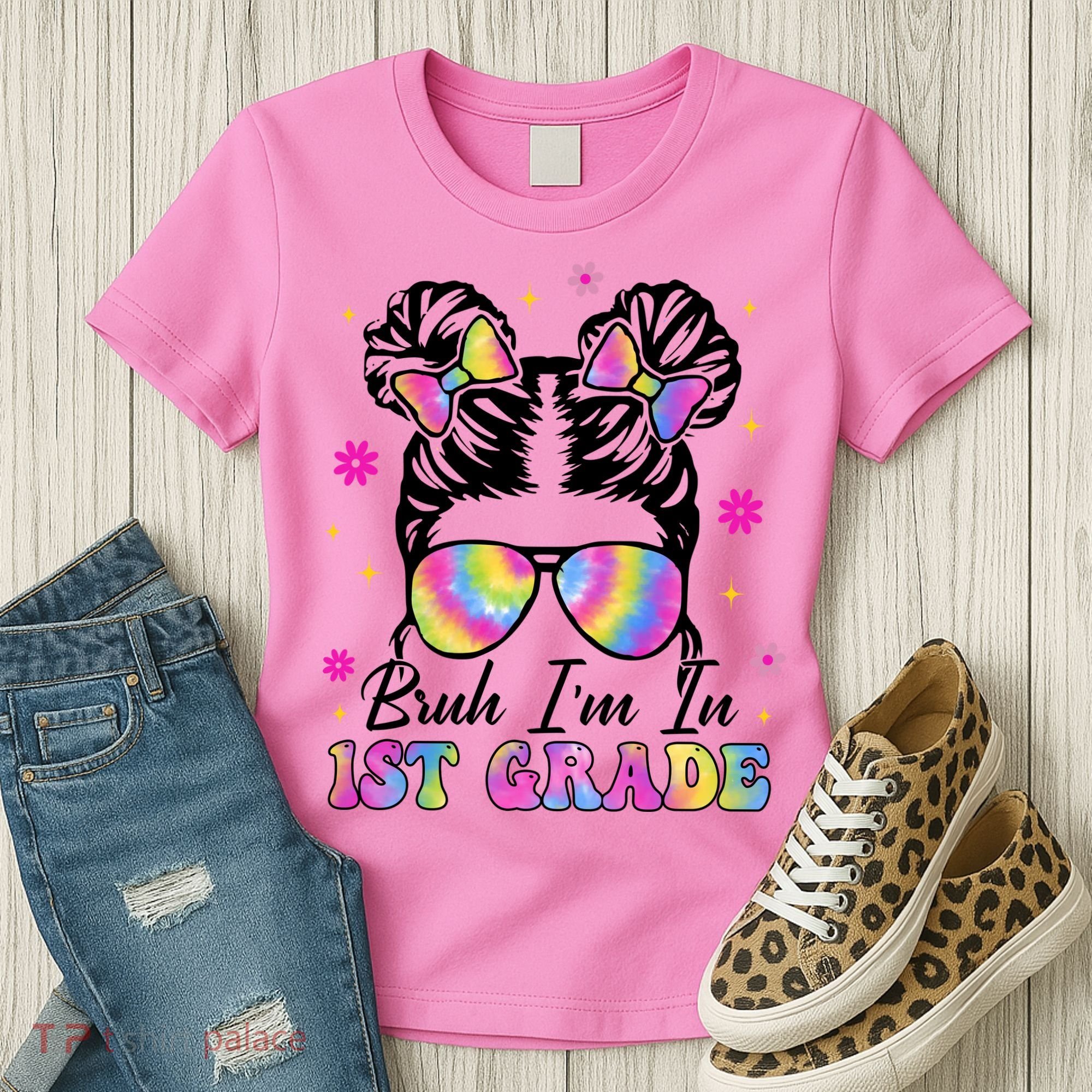 Bruh Im In 1st Grade Messy Bun First Day Of School Women's T-Shirt