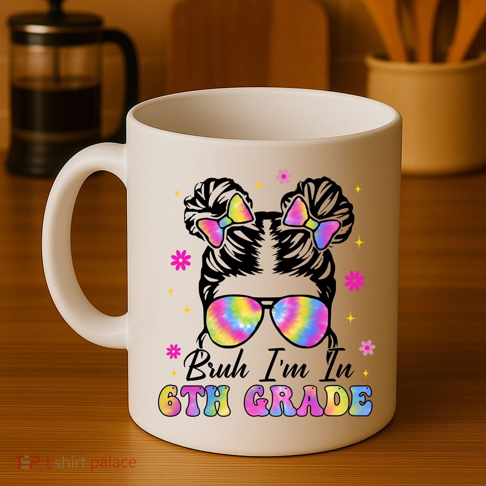 Bruh Im In 6th Grade Messy Bun First Day Of School Coffee Mug