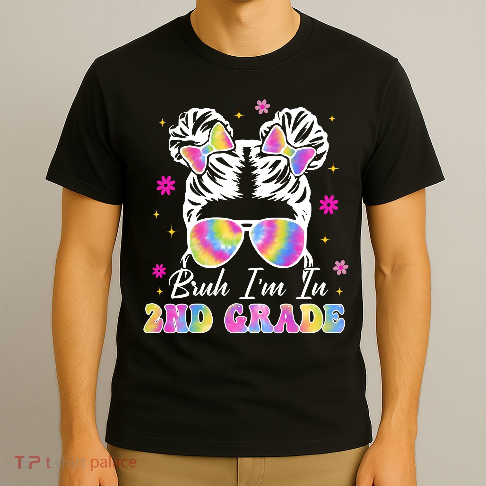 Bruh Im In 2nd Grade Messy Bun First Day Of School T-Shirt