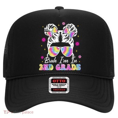 Bruh Im In 2nd Grade Messy Bun First Day Of School Hat