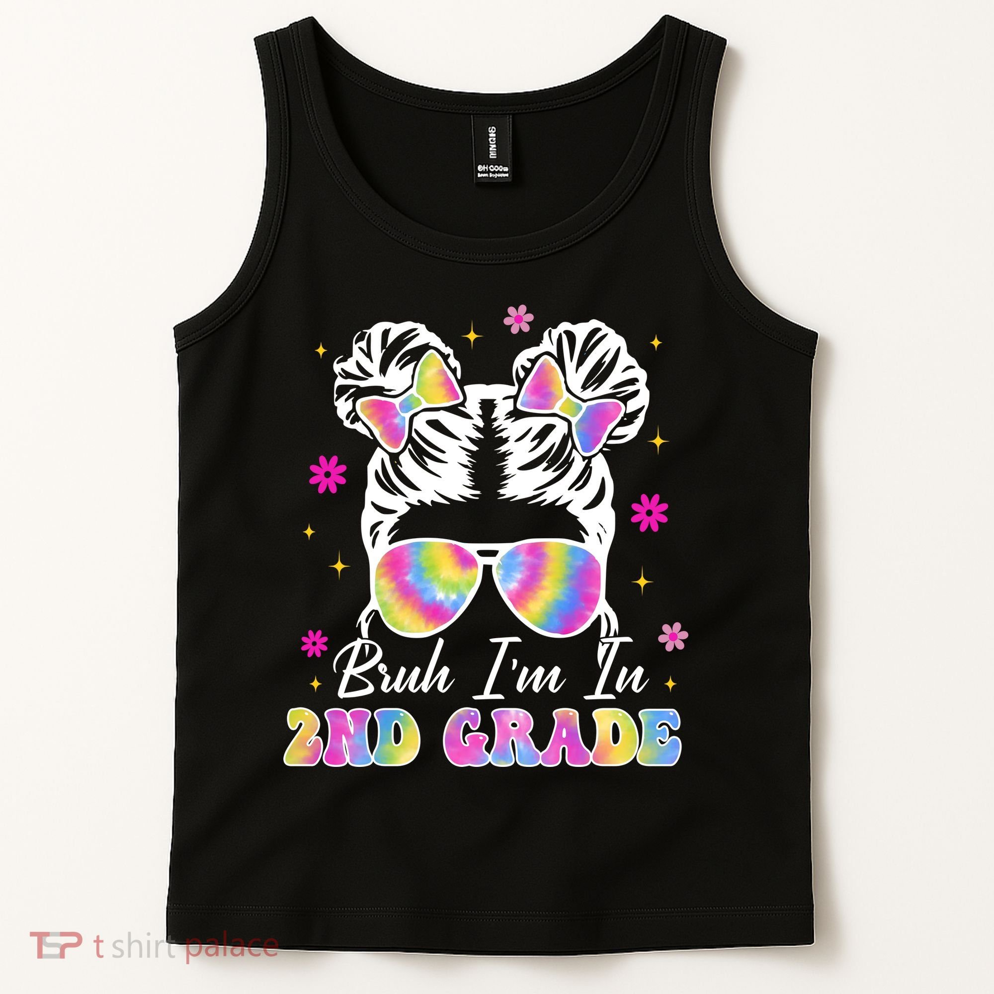 Bruh Im In 2nd Grade Messy Bun First Day Of School Tank Top