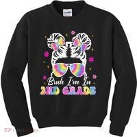 Bruh Im In 2nd Grade Messy Bun First Day Of School Kids Sweatshirt thumb 0
