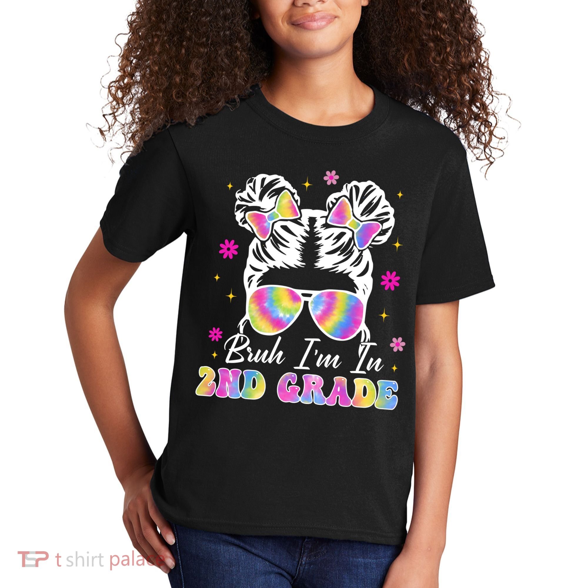 Bruh Im In 2nd Grade Messy Bun First Day Of School Kids T-Shirt