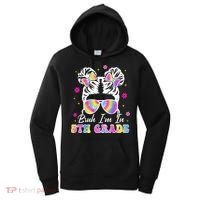 Bruh Im In 5th Grade Messy Bun First Day Of School Women's Hoodie thumb 0
