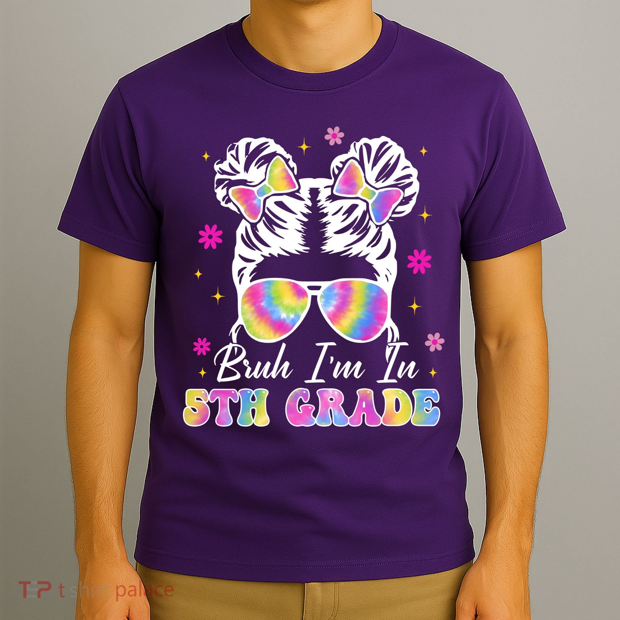 Bruh Im In 5th Grade Messy Bun First Day Of School T-Shirt