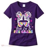 Bruh Im In 5th Grade Messy Bun First Day Of School Women's T-Shirt thumb 0