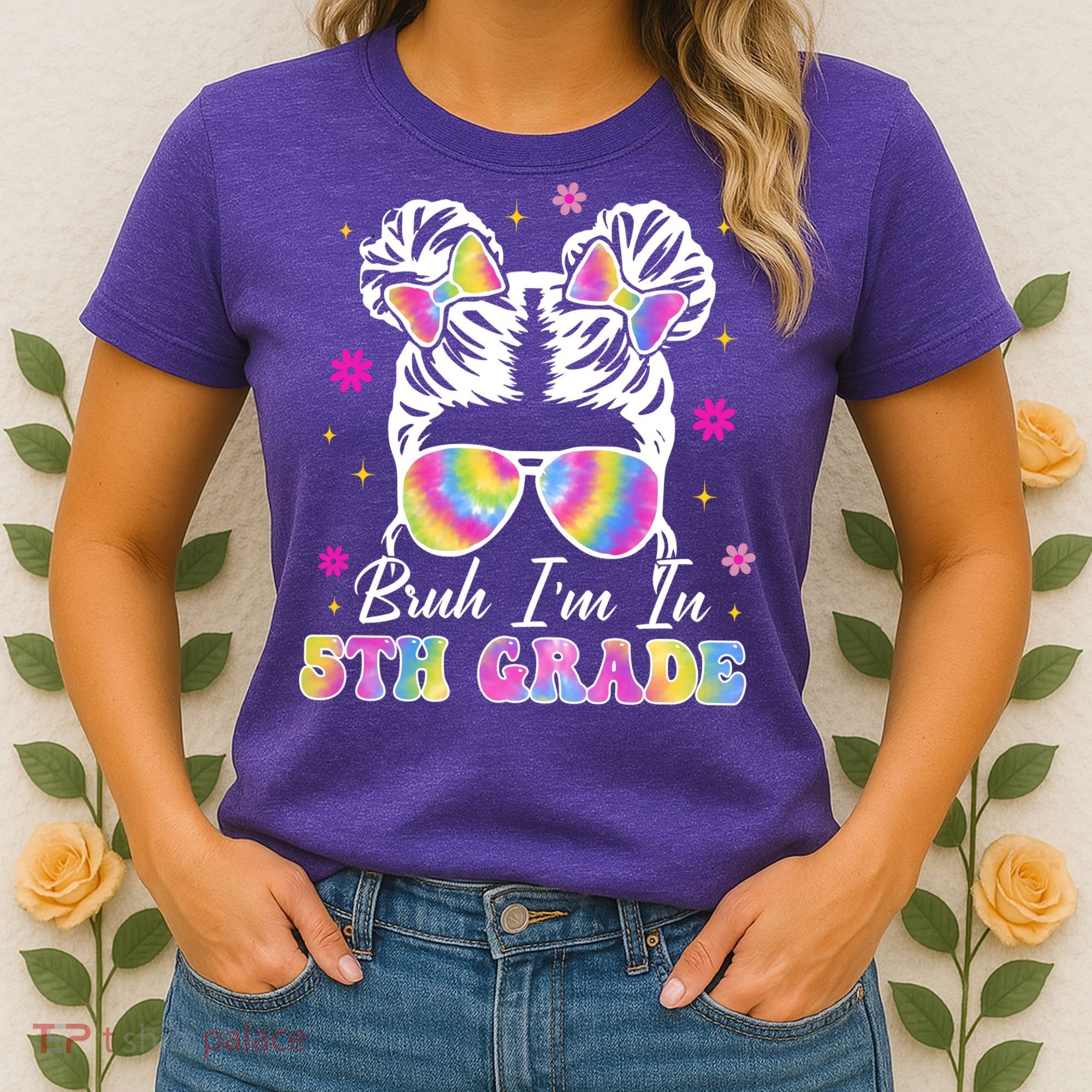 Bruh Im In 5th Grade Messy Bun First Day Of School Women's T-Shirt