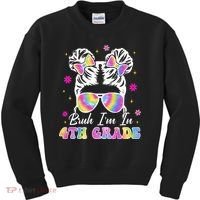 Bruh Im In 4th Grade Messy Bun First Day Of School Kids Sweatshirt thumb 0