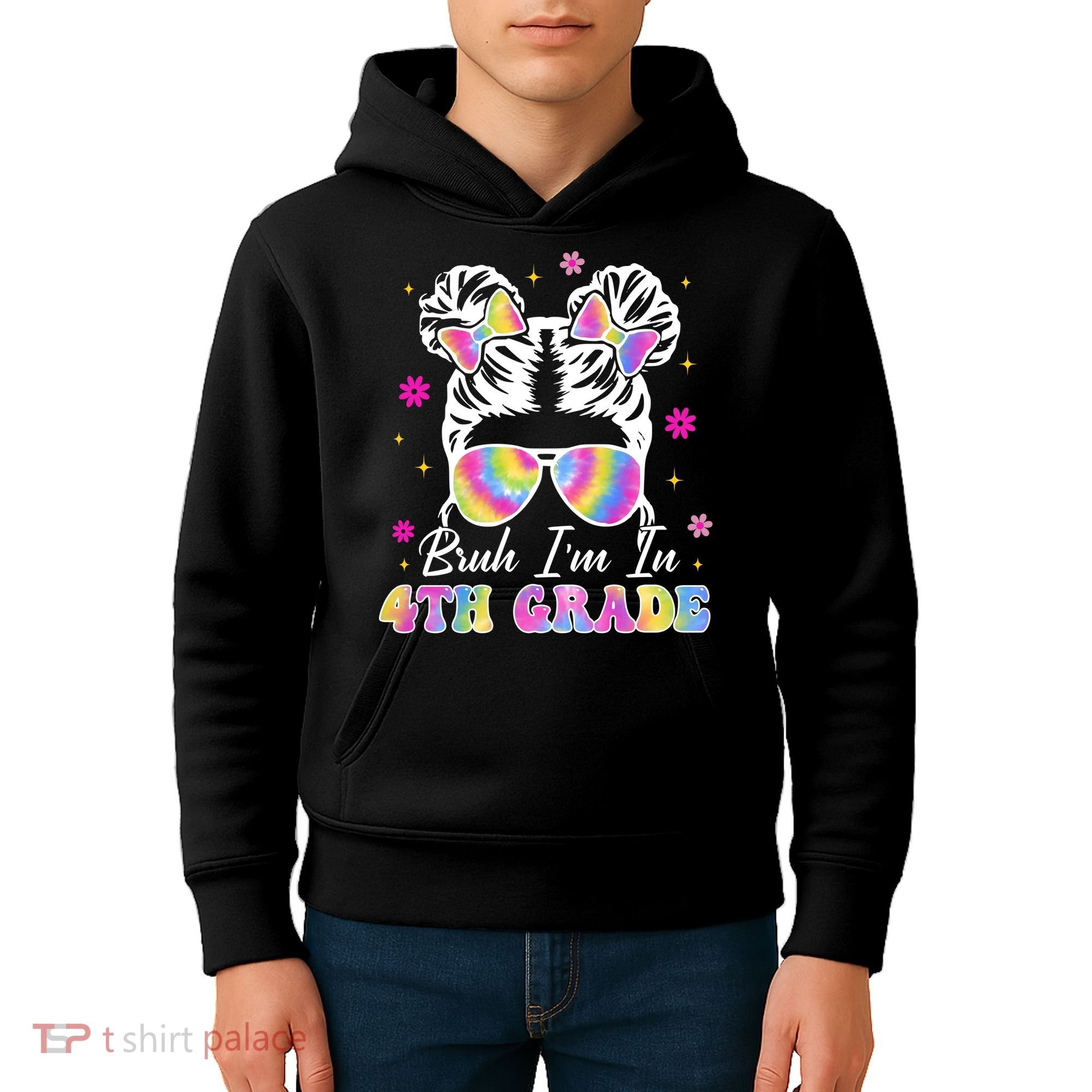 Bruh Im In 4th Grade Messy Bun First Day Of School Kids Hoodie