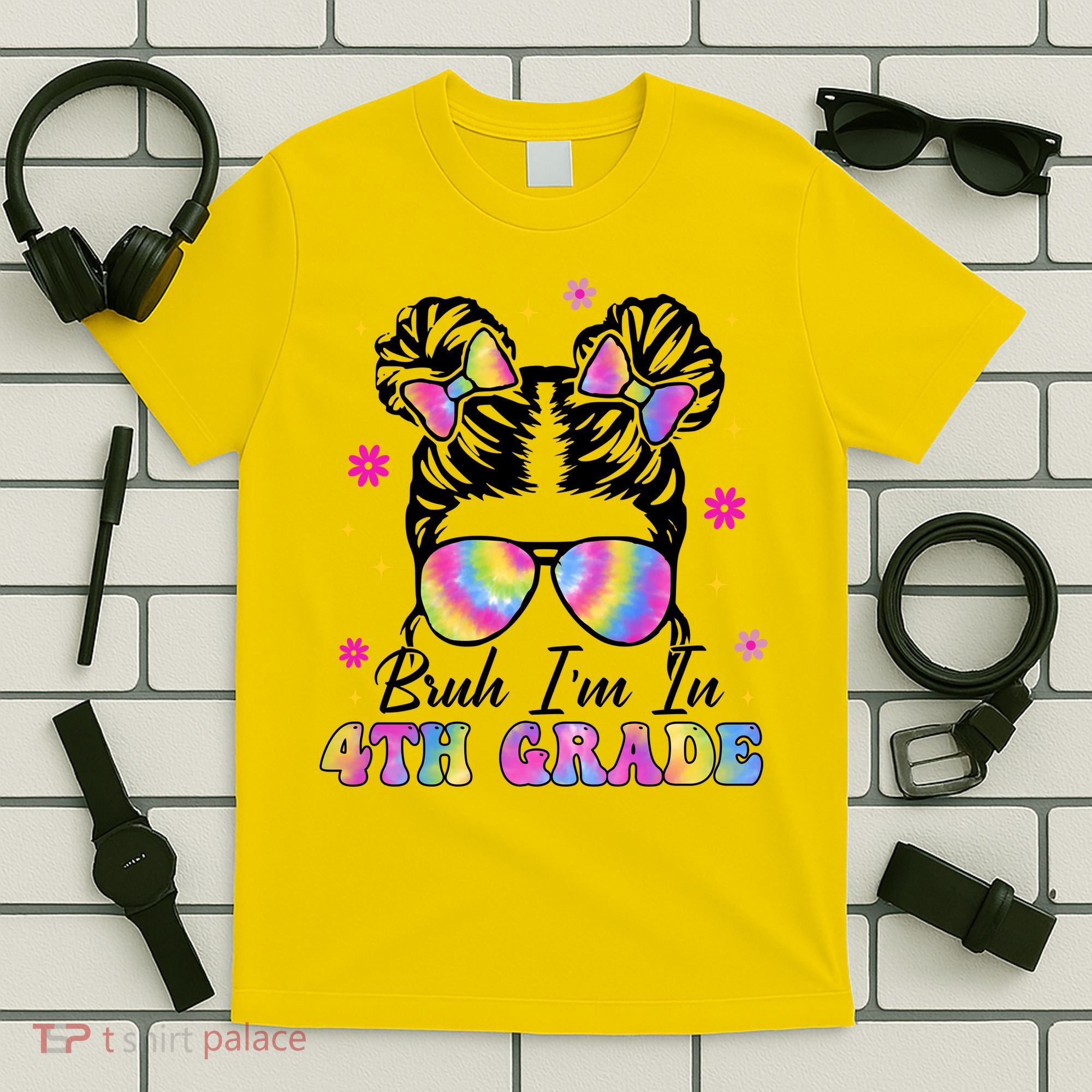 Bruh Im In 4th Grade Messy Bun First Day Of School T-Shirt