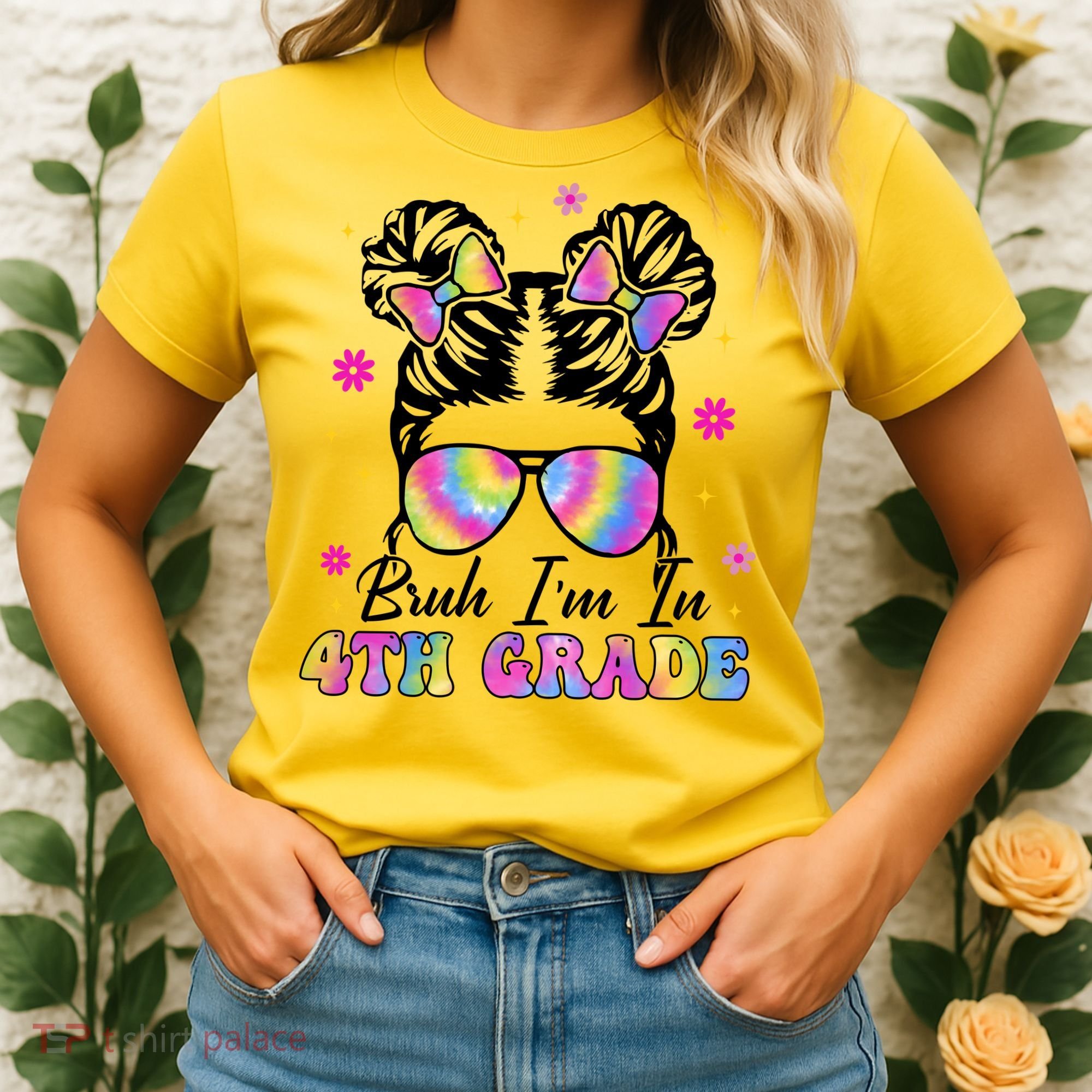 Bruh Im In 4th Grade Messy Bun First Day Of School Women's T-Shirt