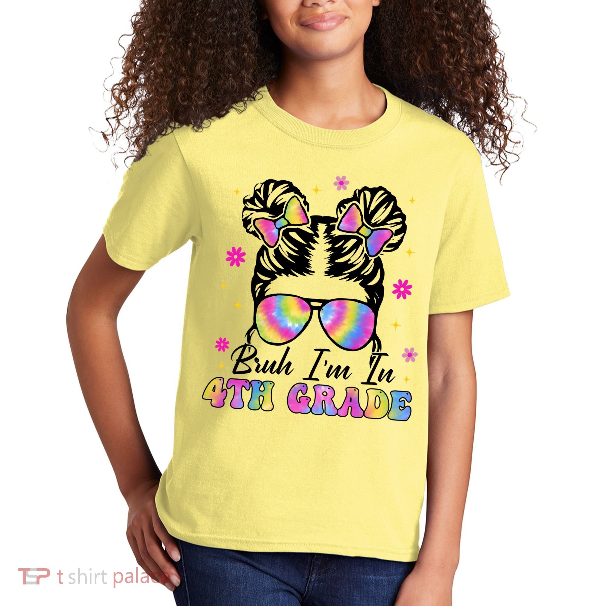 Bruh Im In 4th Grade Messy Bun First Day Of School Kids T-Shirt