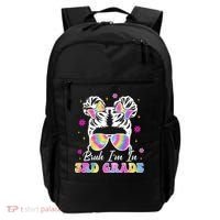Bruh Im In 3rd Grade Messy Bun First Day Of School Backpack thumb 0