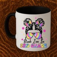 Bruh Im In 3rd Grade Messy Bun First Day Of School Coffee Mug thumb 2