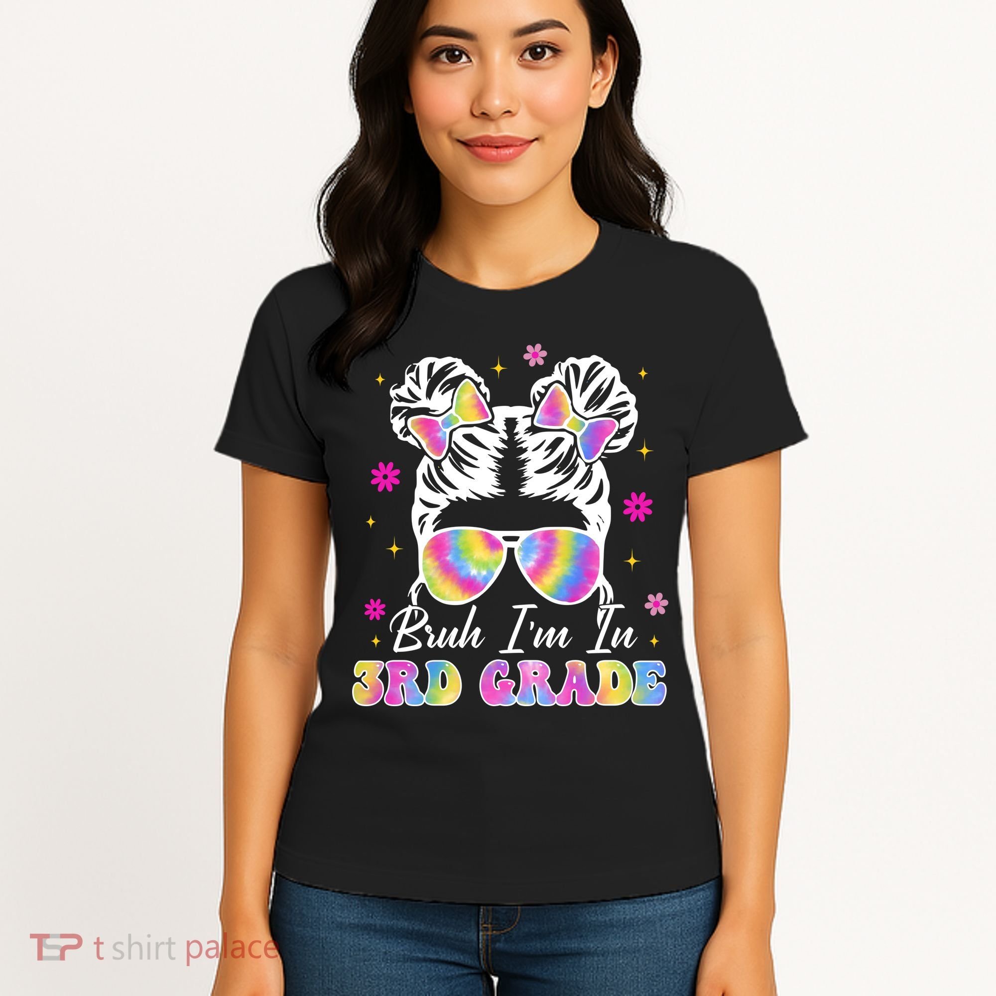 Bruh Im In 3rd Grade Messy Bun First Day Of School Women's T-Shirt